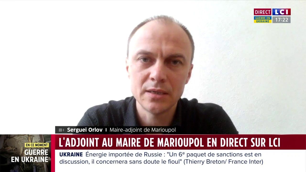 Guerre en Ukraine : l'adjoint au maire de Marioupol en direct sur LCI