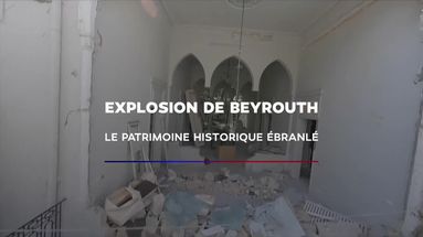 VIDÉO - Beyrouth : l'UNESCO lance un SOS pour le patrimoine architectural ravagé